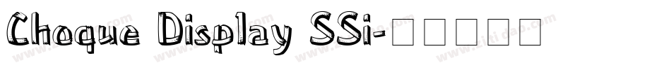 Choque Display SSi字体转换